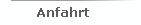 Anfahrt